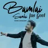 About Bamlai Samlai Jas Geet Song